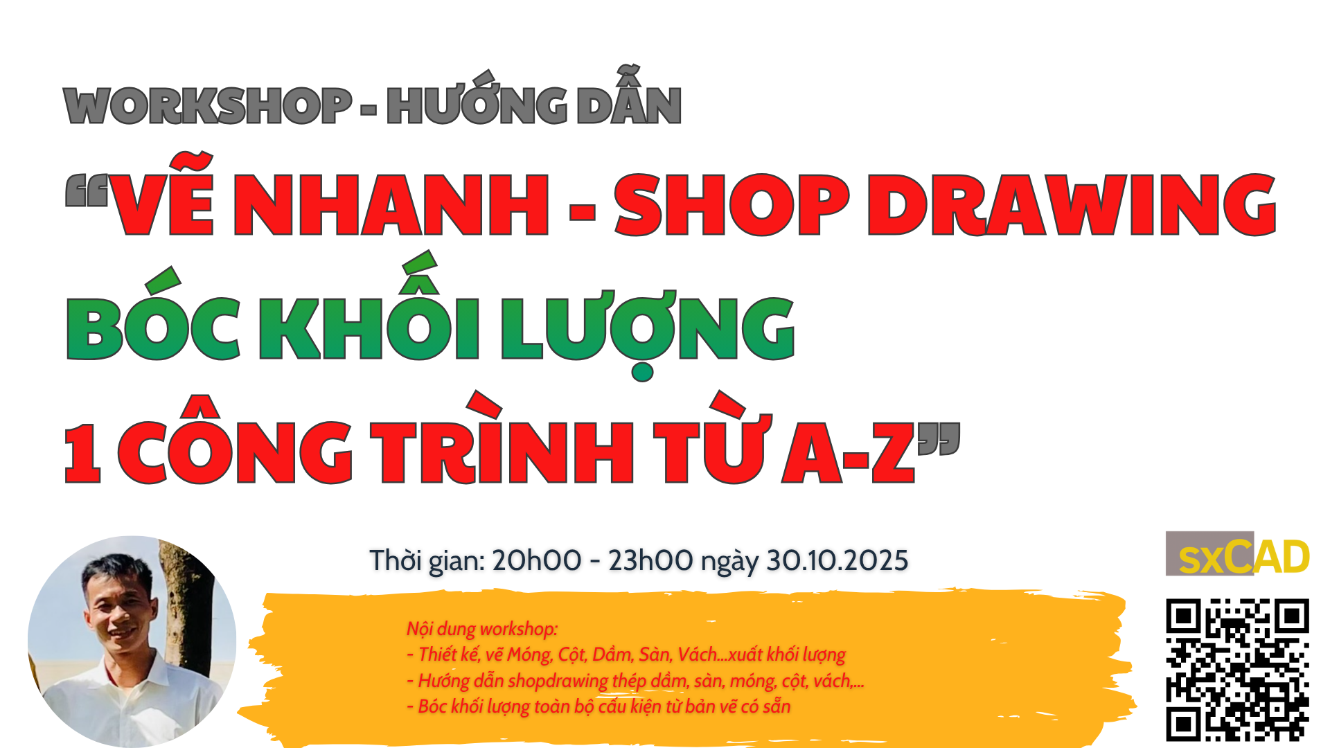 WORKSHOP - VẼ, BÓC KHỐI LƯỢNG, SHOP 1 công trình từ A-Z bằng sxcad
